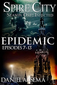 spire city season one infected epidemic daniel ausema