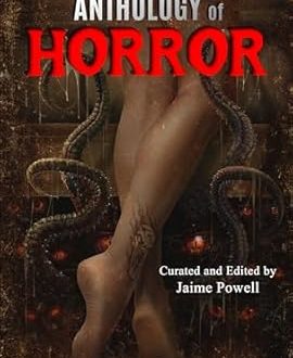 anthology of horror jaime powell